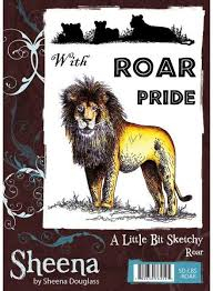 Sheena Douglass-A Little Bit Sketchy A6 Unmounted Rubber Stamp Set-Roar